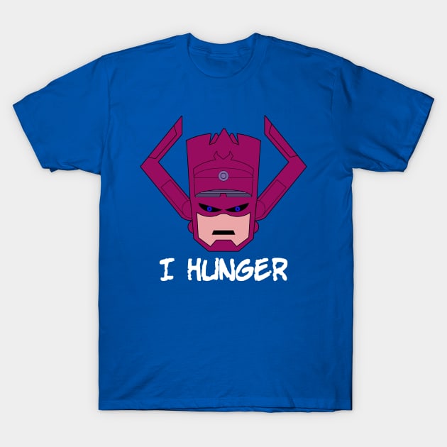 I Hunger T-Shirt by GradientPowell